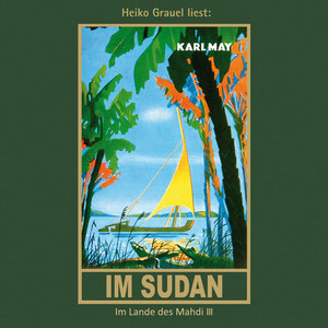 Buchcover Im Sudan | Karl May | EAN 9783780207180 | ISBN 3-7802-0718-4 | ISBN 978-3-7802-0718-0