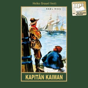 Buchcover Kapitän Kaiman | Karl May | EAN 9783780207197 | ISBN 3-7802-0719-2 | ISBN 978-3-7802-0719-7