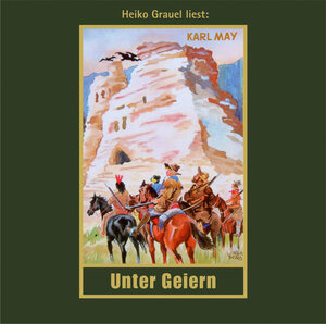 Buchcover Unter Geiern | Karl May | EAN 9783780207357 | ISBN 3-7802-0735-4 | ISBN 978-3-7802-0735-7