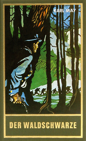 Buchcover Der Waldschwarze | Karl May | EAN 9783780215444 | ISBN 3-7802-1544-6 | ISBN 978-3-7802-1544-4