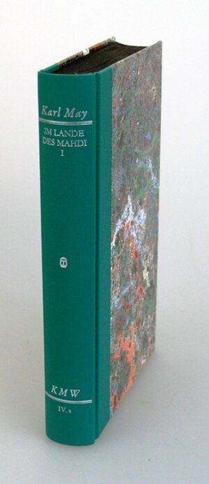Buchcover Karl Mays Werke: Historisch-Kritische Ausgabe für die Karl-May-Stiftung / Abteilung IV: Reiseerzählungen / Im Lande des Mahdi I | Karl May | EAN 9783780220608 | ISBN 3-7802-2060-1 | ISBN 978-3-7802-2060-8