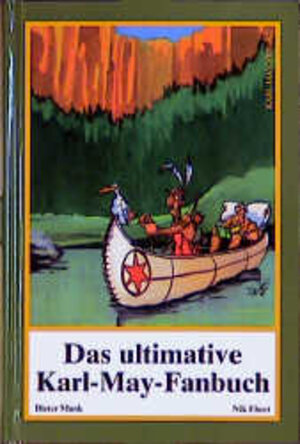 Buchcover Das ultimative Karl-May-Fanbuch | Dieter Mank | EAN 9783780230065 | ISBN 3-7802-3006-2 | ISBN 978-3-7802-3006-5
