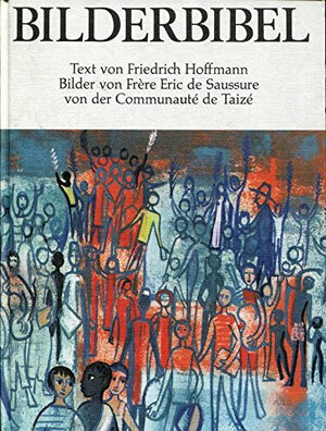 Buchcover Bilderbibel | Friedrich Hoffmann | EAN 9783780601438 | ISBN 3-7806-0143-5 | ISBN 978-3-7806-0143-8