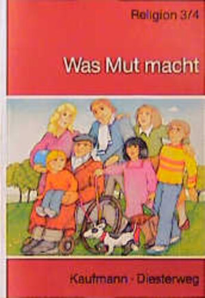 Buchcover Was Mut macht | Klaus Dessecker | EAN 9783780604767 | ISBN 3-7806-0476-0 | ISBN 978-3-7806-0476-7
