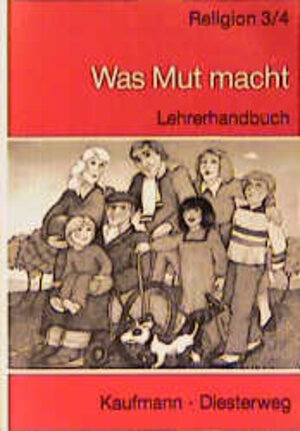 Buchcover Was Mut macht | Klaus Dessecker | EAN 9783780604903 | ISBN 3-7806-0490-6 | ISBN 978-3-7806-0490-3