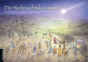 Buchcover Die Weihnachtskarawane | Lena Klassen | EAN 9783780608499 | ISBN 3-7806-0849-9 | ISBN 978-3-7806-0849-9
