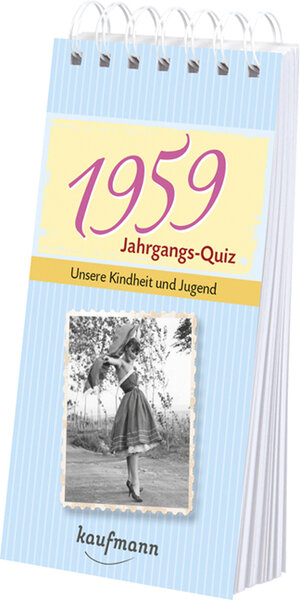 Buchcover Jahrgangs-Quiz 1959  | EAN 9783780615596 | ISBN 3-7806-1559-2 | ISBN 978-3-7806-1559-6