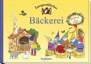 Buchcover Zwergenstübchen Bäckerei | Elke Schuster | EAN 9783780620224 | ISBN 3-7806-2022-7 | ISBN 978-3-7806-2022-4