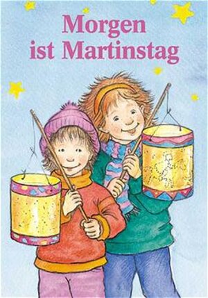 Morgen ist Martinstag