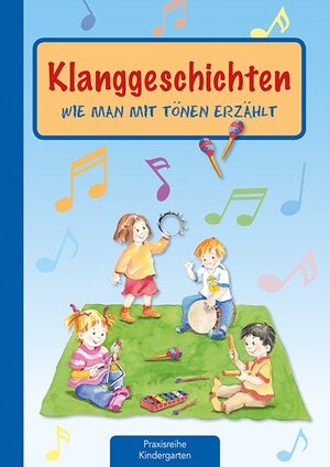 Buchcover Klanggeschichten | Suse Klein | EAN 9783780651129 | ISBN 3-7806-5112-2 | ISBN 978-3-7806-5112-9