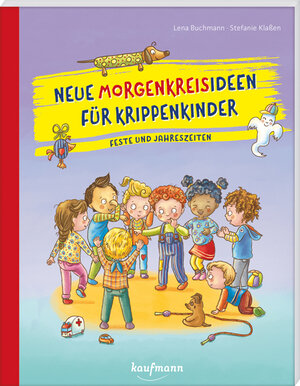 Buchcover Neue Morgenkreisideen für Krippenkinder | Lena Buchmann | EAN 9783780651556 | ISBN 3-7806-5155-6 | ISBN 978-3-7806-5155-6