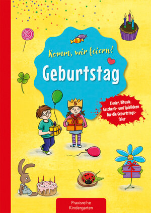 Buchcover Komm, wir feiern! Geburtstag | Suse Klein | EAN 9783780651686 | ISBN 3-7806-5168-8 | ISBN 978-3-7806-5168-6