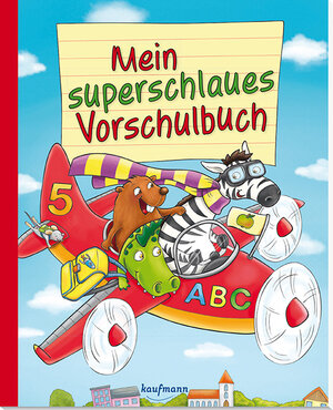 Buchcover Mein superschlaues Vorschulbuch | Katia Simon | EAN 9783780662507 | ISBN 3-7806-6250-7 | ISBN 978-3-7806-6250-7