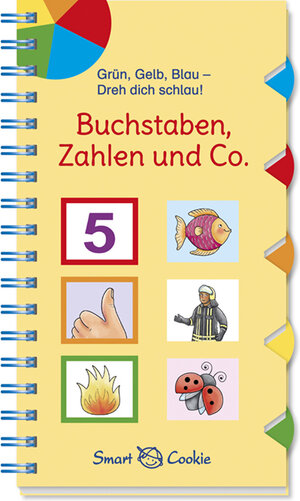 Buchcover Grün, Gelb, Blau - dreh dich schlau: Buchstaben, Zahlen & Co. | Klara Kamlah | EAN 9783780663153 | ISBN 3-7806-6315-5 | ISBN 978-3-7806-6315-3