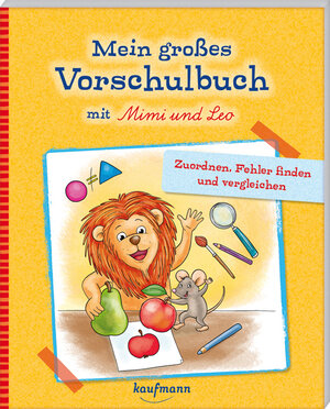 Buchcover Mein großes Vorschulbuch mit Mimi & Leo | Kristin Lückel | EAN 9783780664341 | ISBN 3-7806-6434-8 | ISBN 978-3-7806-6434-1