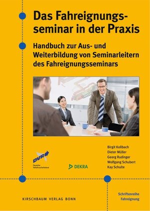 Buchcover Das Fahreignungsseminar in der Praxis | Dieter Müller | EAN 9783781219151 | ISBN 3-7812-1915-1 | ISBN 978-3-7812-1915-1