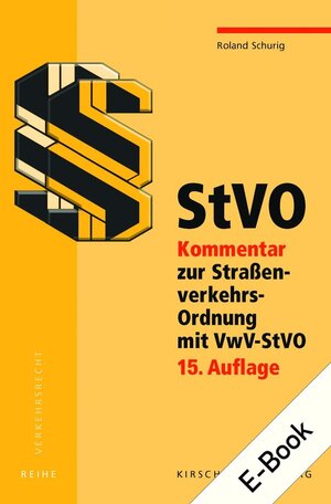 Buchcover StVO Kommentar E-Bundle | Roland Schurig | EAN 9783781219564 | ISBN 3-7812-1956-9 | ISBN 978-3-7812-1956-4