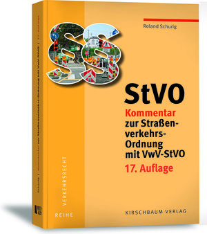 Buchcover StVO Kommentar zur Straßenverkehrs-Ordnung mit VwV-StVO | Roland Schurig | EAN 9783781220805 | ISBN 3-7812-2080-X | ISBN 978-3-7812-2080-5