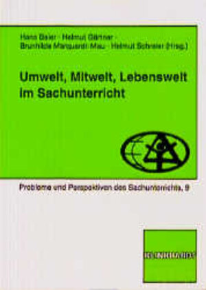 Buchcover Umwelt, Mitwelt, Lebenswelt im Sachunterricht  | EAN 9783781509740 | ISBN 3-7815-0974-5 | ISBN 978-3-7815-0974-0