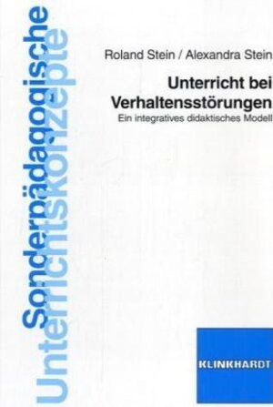 Buchcover Unterricht bei Verhaltensstörungen | Roland Stein | EAN 9783781514638 | ISBN 3-7815-1463-3 | ISBN 978-3-7815-1463-8