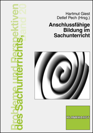 Buchcover Anschlussfähige Bildung im Sachunterricht  | EAN 9783781517318 | ISBN 3-7815-1731-4 | ISBN 978-3-7815-1731-8
