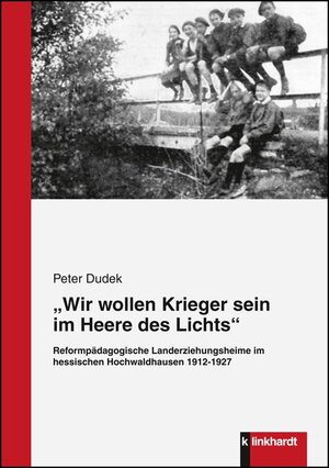 Buchcover "Wir wollen Krieger sein im Heere des Lichts" | Peter Dudek | EAN 9783781518049 | ISBN 3-7815-1804-3 | ISBN 978-3-7815-1804-9