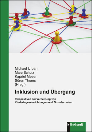 Buchcover Inklusion und Übergang  | EAN 9783781520134 | ISBN 3-7815-2013-7 | ISBN 978-3-7815-2013-4