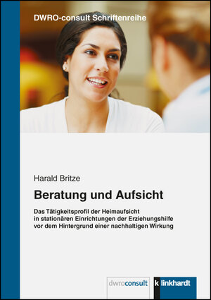 Buchcover Beratung und Aufsicht | Harald Britze | EAN 9783781520547 | ISBN 3-7815-2054-4 | ISBN 978-3-7815-2054-7