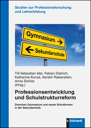 Buchcover Professionsentwicklung und Schulstrukturreform  | EAN 9783781520806 | ISBN 3-7815-2080-3 | ISBN 978-3-7815-2080-6