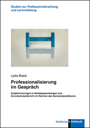 Buchcover Professionalisierung im Gespräch | Lydia Brack | EAN 9783781523258 | ISBN 3-7815-2325-X | ISBN 978-3-7815-2325-8