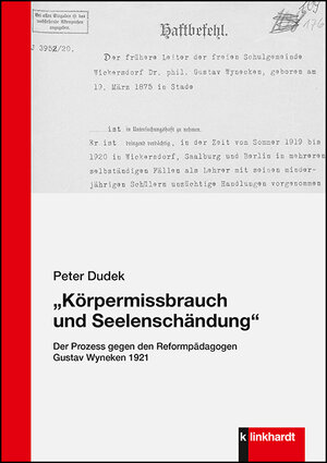 Buchcover „Körpermissbrauch und Seelenschändung“ | Peter Dudek | EAN 9783781523456 | ISBN 3-7815-2345-4 | ISBN 978-3-7815-2345-6