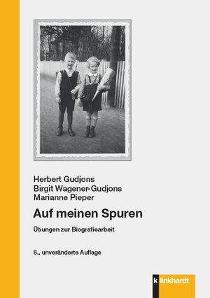 Buchcover Auf meinen Spuren | Herbert Gudjons | EAN 9783781523746 | ISBN 3-7815-2374-8 | ISBN 978-3-7815-2374-6