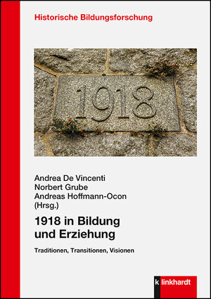 Buchcover 1918 in Bildung und Erziehung  | EAN 9783781523951 | ISBN 3-7815-2395-0 | ISBN 978-3-7815-2395-1