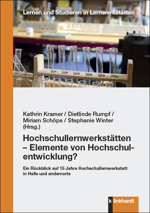 Buchcover Hochschullernwerkstätten – Elemente von Hochschulentwicklung?  | EAN 9783781524231 | ISBN 3-7815-2423-X | ISBN 978-3-7815-2423-1