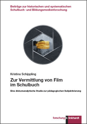 Buchcover Zur Vermittlung von Film im Schulbuch | Kristina Schippling | EAN 9783781524750 | ISBN 3-7815-2475-2 | ISBN 978-3-7815-2475-0