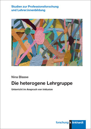 Buchcover Die heterogene Lehrgruppe | Nina Blasse | EAN 9783781526273 | ISBN 3-7815-2627-5 | ISBN 978-3-7815-2627-3