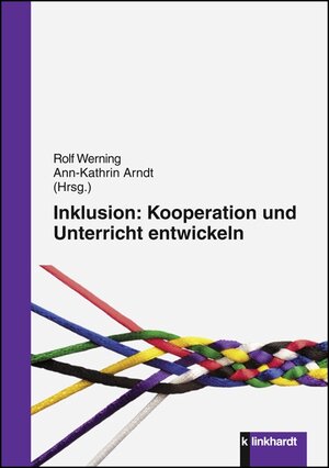 Buchcover Inklusion: Kooperation und Unterricht entwickeln  | EAN 9783781551855 | ISBN 3-7815-5185-7 | ISBN 978-3-7815-5185-5
