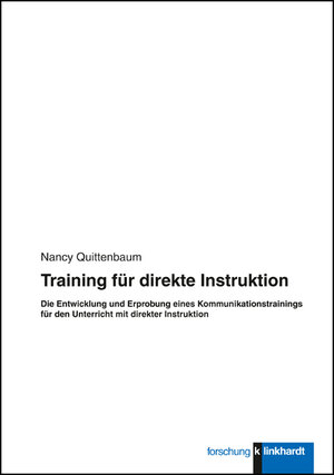 Buchcover Training für direkte Instruktion | Nancy Quittenbaum | EAN 9783781554764 | ISBN 3-7815-5476-7 | ISBN 978-3-7815-5476-4