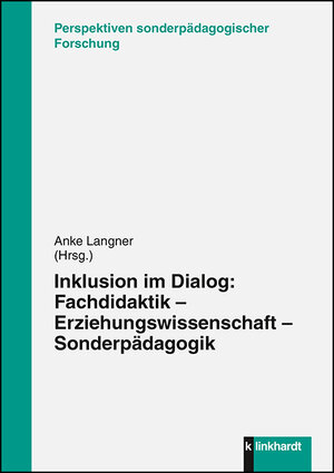 Buchcover Inklusion im Dialog  | EAN 9783781556812 | ISBN 3-7815-5681-6 | ISBN 978-3-7815-5681-2