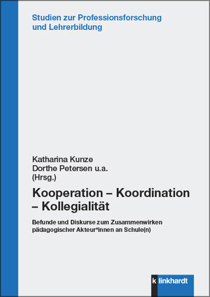 Buchcover Kooperation – Koordination – Kollegialität  | EAN 9783781559196 | ISBN 3-7815-5919-X | ISBN 978-3-7815-5919-6