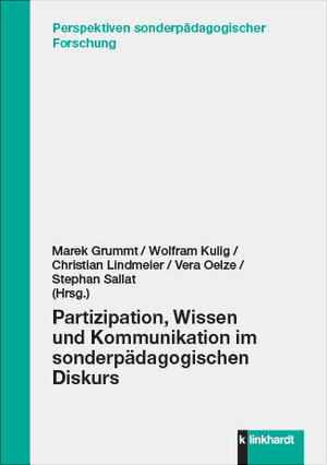 Buchcover Partizipation, Wissen und Kommunikation im sonderpädagogischen Diskurs  | EAN 9783781560369 | ISBN 3-7815-6036-8 | ISBN 978-3-7815-6036-9