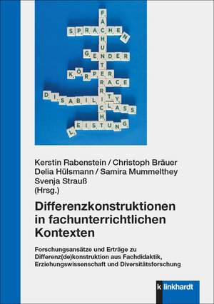Buchcover Differenzkonstruktionen in fachunterrichtlichen Kontexten  | EAN 9783781560765 | ISBN 3-7815-6076-7 | ISBN 978-3-7815-6076-5