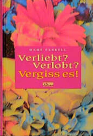 Buchcover Verliebt? Verlobt? Vergiss es! | Mame Farell | EAN 9783781705401 | ISBN 3-7817-0540-4 | ISBN 978-3-7817-0540-1