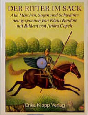 Buchcover Der Ritter im Sack | Klaus Kordon | EAN 9783781710740 | ISBN 3-7817-1074-2 | ISBN 978-3-7817-1074-0