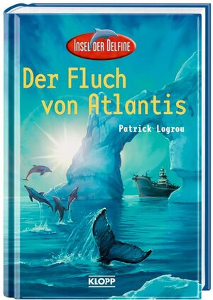 Buchcover Insel der Delfine - Der Fluch von Atlantis | Patrick Lagrou | EAN 9783781711983 | ISBN 3-7817-1198-6 | ISBN 978-3-7817-1198-3