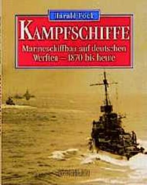 Buchcover Kampfschiffe | Harald Fock | EAN 9783782206242 | ISBN 3-7822-0624-X | ISBN 978-3-7822-0624-2