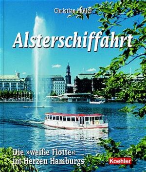 Buchcover Alsterschiffahrt | Christian Müller | EAN 9783782208451 | ISBN 3-7822-0845-5 | ISBN 978-3-7822-0845-1