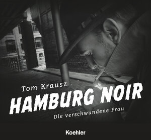 Buchcover Hamburg Noir | Tom Krausz | EAN 9783782214063 | ISBN 3-7822-1406-4 | ISBN 978-3-7822-1406-3