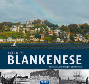 Buchcover Blankenese | Eigel Wiese | EAN 9783782214674 | ISBN 3-7822-1467-6 | ISBN 978-3-7822-1467-4