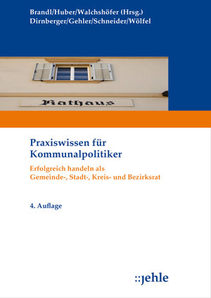 Buchcover Praxiswissen für Kommunalpolitiker | Franz Dirnberger | EAN 9783782505482 | ISBN 3-7825-0548-4 | ISBN 978-3-7825-0548-2